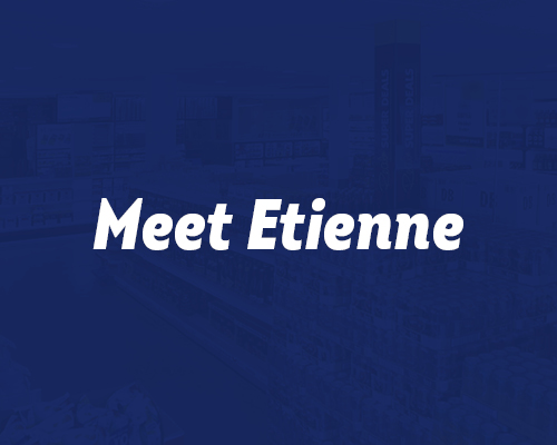 April '18 - Meet Etienne