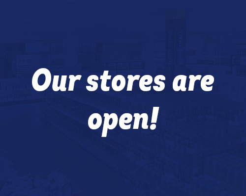 July '20 - Our stores are open!