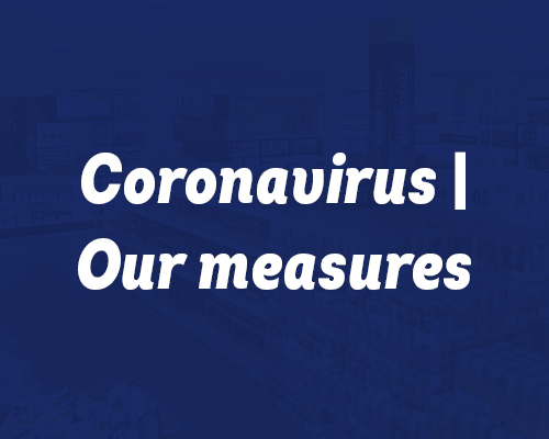 March '20 - Coronavirus | Our measures